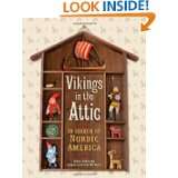 Vikings in the Attic In Search of Nordic America by Eric Dregni (Apr 