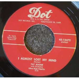    Im In Love With You / I Almost Lost My Mind: Pat Boone: Music