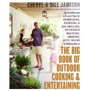  The Big Book of Outdoor Cooking And Entertaining: Books