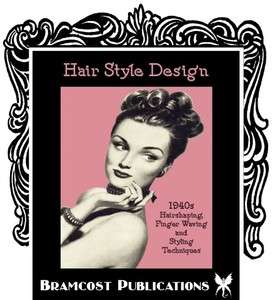 1940s Hairstyle Book by Newberry (Vintage Hairstyling)  