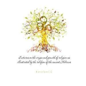  Lectures on the origin and growth of religion as 