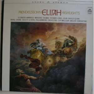  Mendelssohn Elijah Highlights Music