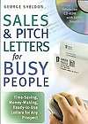 sales pitch letters for busy people george sheldon paperback new