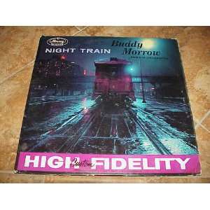  Night Train: Buddy Morrow: Music