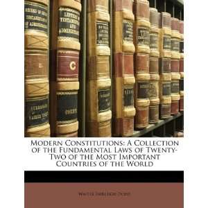  Constitutions A Collection of the Fundamental Laws of Twenty Two 