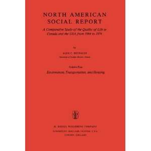  North American Social Report: A Comparative Study of the 