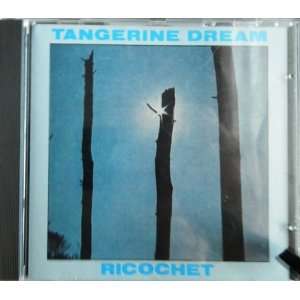  Ricochet TANGERINE DREAM Music