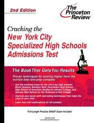 Cracking the NYC Specialized High Schools Admissions Test (Shsat 