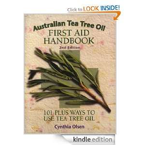 Australian Tea Tree Oil Handbook 101 Plus Ways To Use Tea Tree 