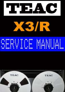 TEAC X3R X3/R Reel to Reel   Service Manual    