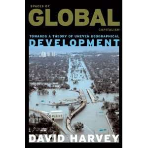   of Uneven Geographical Development [Paperback] David Harvey Books