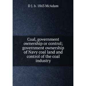  Coal, government ownership or control; government 