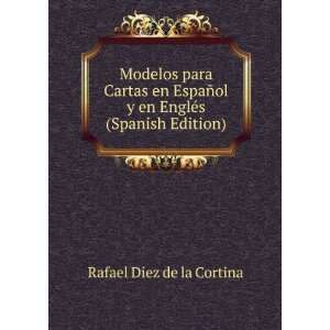  Modelos para Cartas en EspaÃ±ol y en EnglÃ©s (Spanish 
