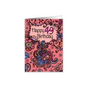  Happy Birthday   Mendhi   49 years old Card: Toys & Games