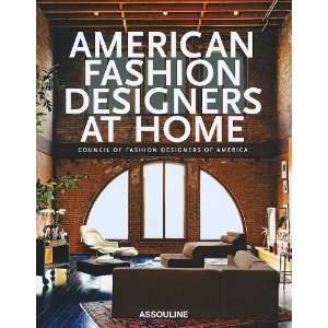  American Fashion Designers at Home [Hardcover] Rima Suqi 