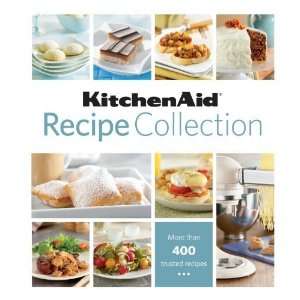 KitchenAid Recipe Collection [Ring bound] Editors of 