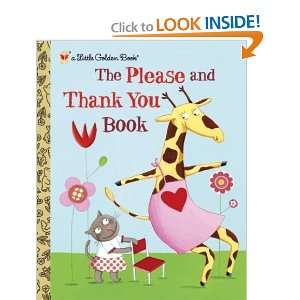  The Please and Thank You Book (Little Golden Book 