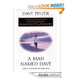 Man Named Dave Dave Pelzer  Kindle Store