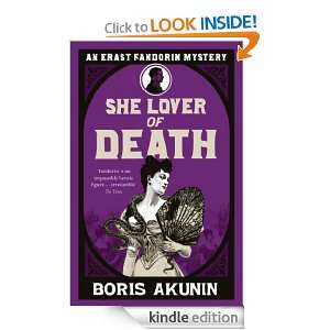 She Lover Of Death The Further Adventures of Erast Fandorin [Kindle 