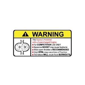  Toyota Supercharger Type II Warning sticker decal