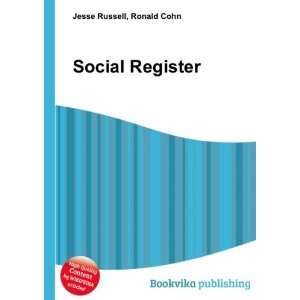  Social Register Ronald Cohn Jesse Russell Books