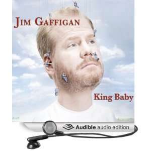  King Baby (Audible Audio Edition): Jim Gaffigan: Books