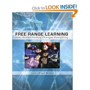 Start reading Free Range Learning How Homeschooling Changes 