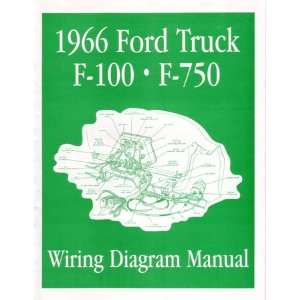  1966 FORD F 100 F 150 to F 750 TRUCK Wiring Diagrams 
