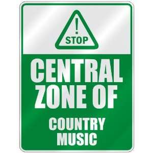  STOP  CENTRAL ZONE OF COUNTRY  PARKING SIGN MUSIC: Home 