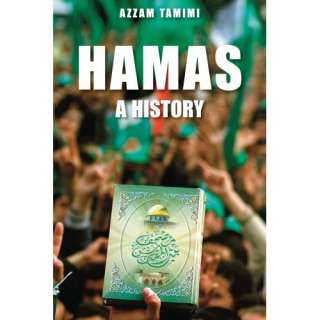  Hamas: A History from Within (9781566566896): Azzam Tamimi