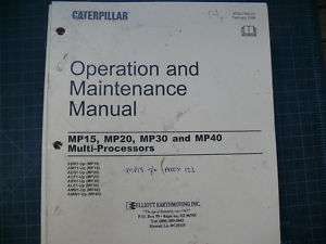 CAT Caterpillar MP15 MP20 Mp30 MP40 Operation Manual OM  