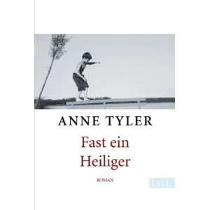 Fast ein Heiliger  Anne Tyler Bücher