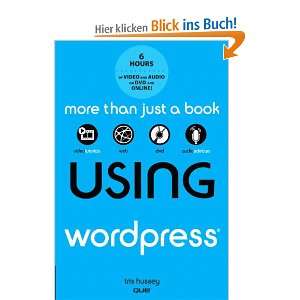 Using WordPress, Enhanced Edition und über 1 Million weitere Bücher 