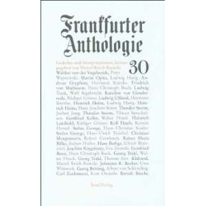 Frankfurter Anthologie. Gedichte und Interpretationen Dreißigster 