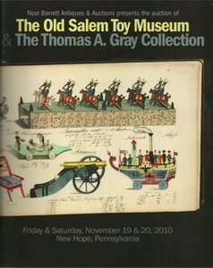 Old Salem Toy Museum, Gray Collection Auction Catalog  