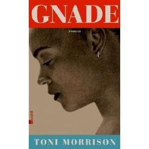 Gnade  Toni Morrison, Thomas Piltz Bücher