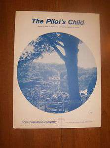   The Pilots Child Alice H. Mortenson & Kenneth H. Wells 1965  