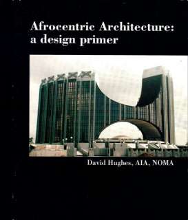 Customer Image for Afrocentric Architecture A Design Primer 
