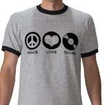 Peace Love Techno Tees by magarmor