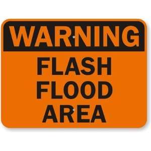   Flash Flood Area Fluorescent Orange Sign, 24 x 18