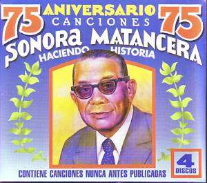 Sonora Matancera   75 Aniversario 75 Canciones   4 CDs  
