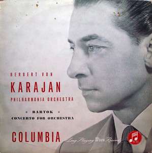 Karajan Bartok Concerto for Orch.   Columbia 33CX 1054  