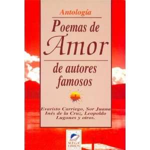  Poemas de Amor de Autores Famosos 3 (Spanish Edition 
