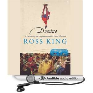    Domino (Audible Audio Edition) Ross King, Denis Quilley Books