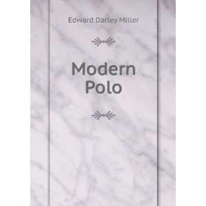  Modern Polo Edward Darley Miller Books
