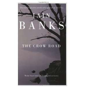  The Crow Road [Paperback]: Iain Banks: Books