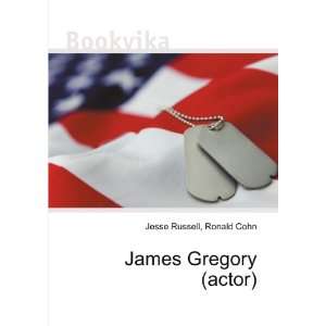  James Gregory (actor) Ronald Cohn Jesse Russell Books