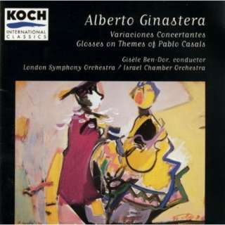  Ginastera Glosses On Themes Of Pablo Casals; Variaciones 