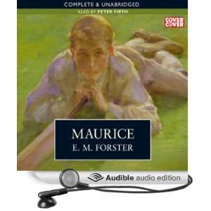  Maurice (Audible Audio Edition) E.M. Forster, Peter Firth Books
