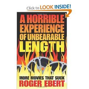   Length: More Movies That Suck [Paperback]: Roger Ebert: Books
